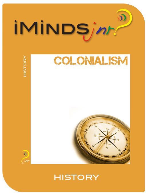 Title details for Colonialism by iMinds - Available
